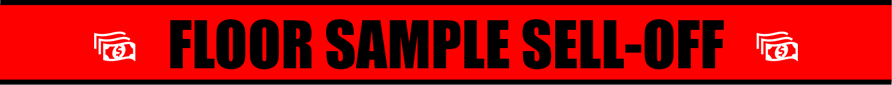 Floor Sample Sell Off